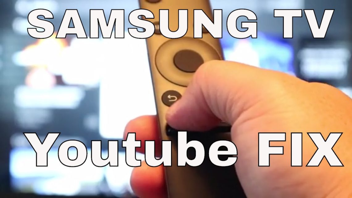 Install youtube on samsung smart tv if not working