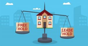 Freehold Versus Leasehold – Which Is Better for You?