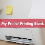 Why Is My Printer Printing Blank Pages? A Troubleshooting Guide